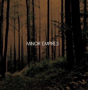 Minor Empires - Minor Empires